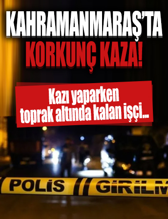 Bahçesinde kazı yaparken toprak altında kalan şahıs hayatını kaybetti