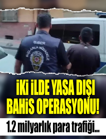 İstanbul ve Tekirdağ'da yasa dışı bahis operasyonu: 1.2 milyar liralık para trafiği Tespit edildi