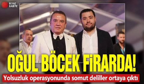 Oğul Böcek firarda! Yolsuzluk operasyonunda somut deliller ortaya çıktı