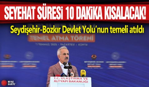 Seyahat süresi 10 dakika kısalacak! Seydişehir-Bozkır Devlet Yolu’nun temeli atıldı