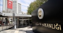 FRANSA - Dışişleri Bakanlığından Fransa'ya 'yargı' tepkisi: Kesin bir dille reddediyoruz