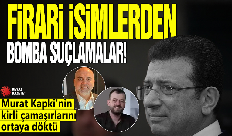 Firari isimden bomba suçlamalar! Murat Kapki'nin kirli çamaşırlarını ortaya döktü