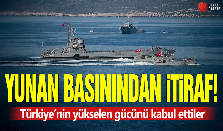 Yunan basınından itiraf! Türkiye’nin yükselen gücünü kabul ettiler