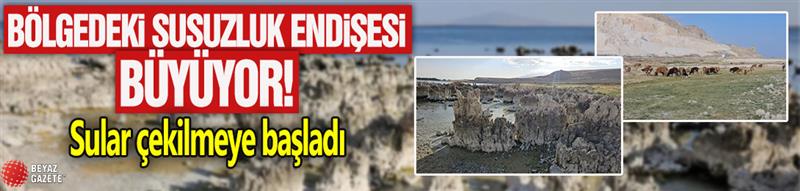 Bölgedeki susuzluk endişesi büyüyor! Sular çekilmeye başladı