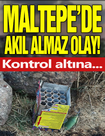 Maltepe’de akıl almaz olay: Kontrol altına alındı