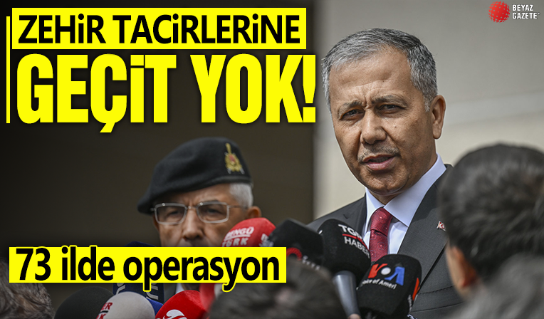 73 ilde uyuşturucu operasyonu: Bin 695 şüpheli yakalandı