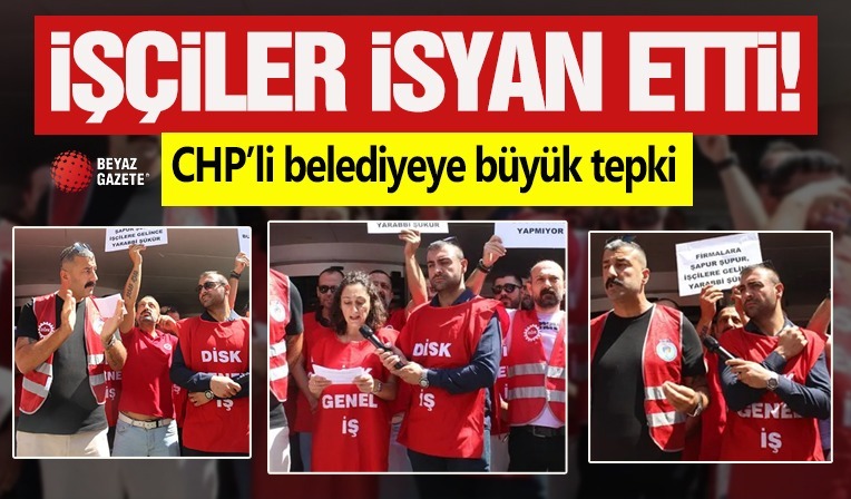 İşçiler isyan etti: CHP’li belediyeye büyük tepki