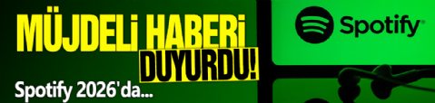 Müjdeli haberi duyurdu!  Spotify 2026'da...
