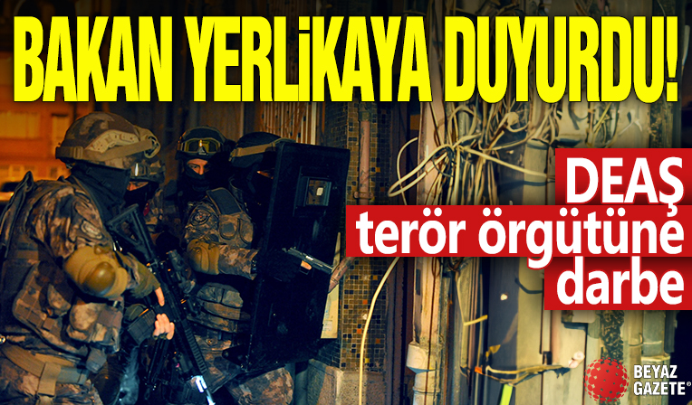 Bakan Yerlikaya duyurdu! DEAŞ terör örgütüne darbe