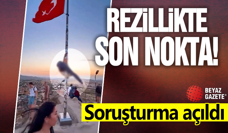 Kapadokya'da Türk bayrağına saygısızlık: Soruşturma başladı