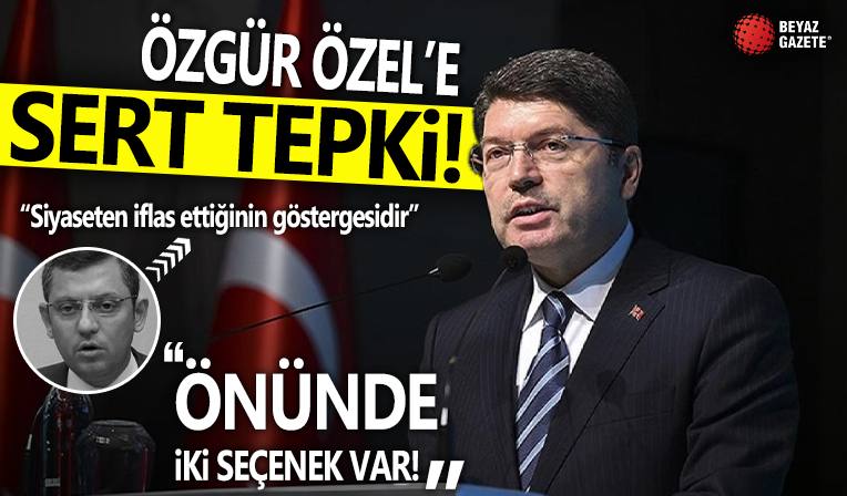 Bakan Tunç’tan Özgür Özel’e sert tepki: “Siyaseten iflas ettiğinin göstergesidir”