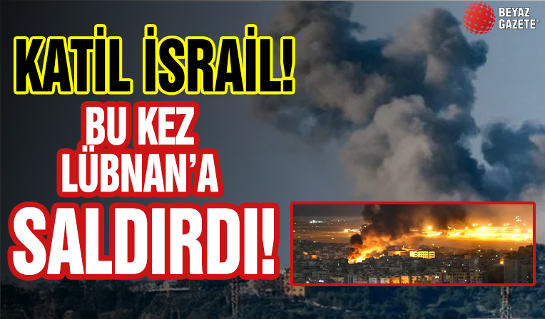 Barbar İsrail yine saldırdı! Lübnan'ın güneyine...