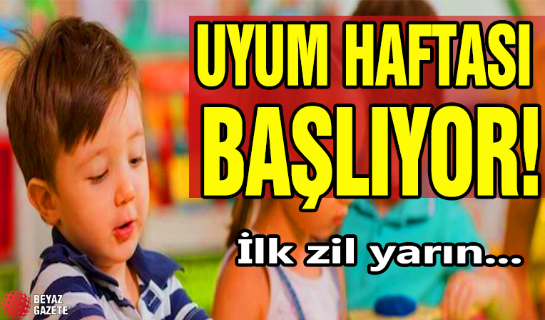 Minik öğrenciler için ilk zil! Uyum haftası...