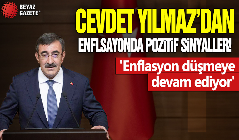 Cevdet Yılmaz'dan enflasyonda pozitif sinyaller! 'Enflasyon düşmeye devam ediyor'