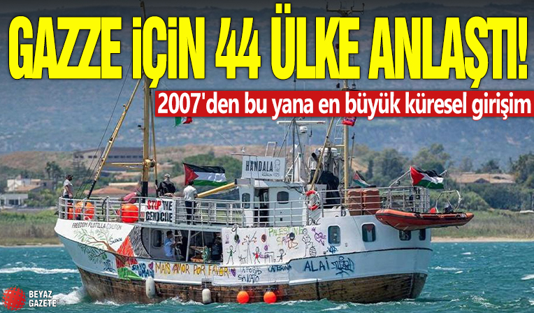 2007'den bu yana en büyük küresel girişim! Gazze için 44 ülke anlaştı