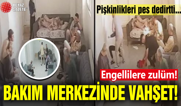 Bakım merkezinde vicdansızlık! 'Pes' dedirttiler...
