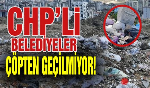 İşbilmez CHP yine şaşırtmadı! Bu kez o ilçe...
