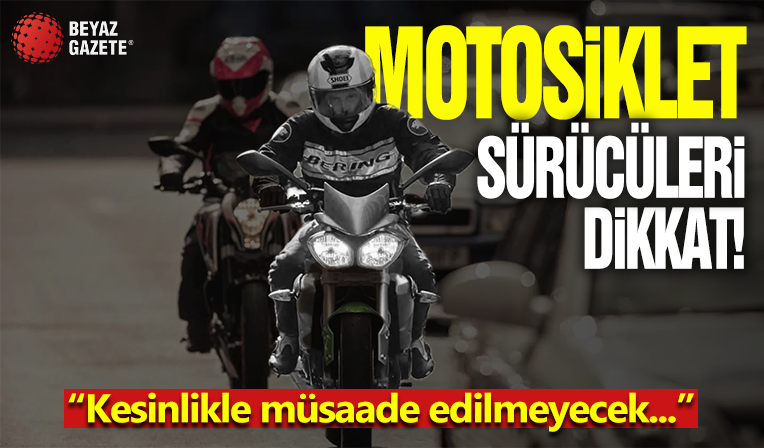 İstanbul Valiliği'nden motosiklet genelgesi
