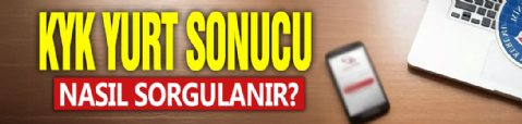 KYK yurt sonuçları açıklandı TIKLA-ÖĞREN! 2025-2026 GSB KYK yurt başvuru sonuçları asil-yedek sorgulama ekranı