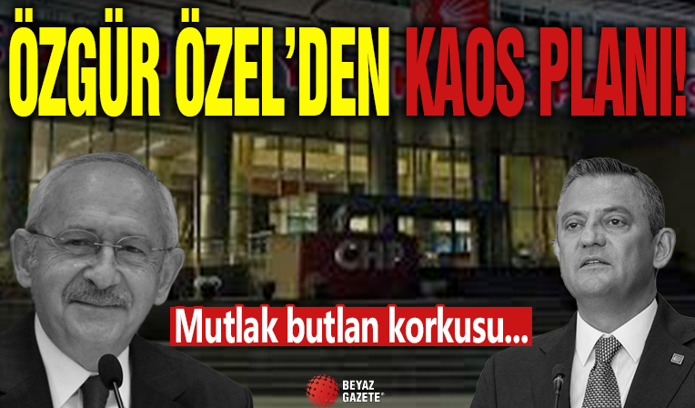 Özel'den Kaos Planı! Mutlak Butan Korkusu...