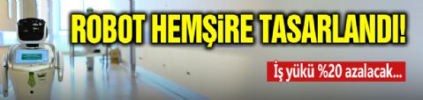 Hemşire Robot Tasarlandı! Açığı Kapatacak mı?