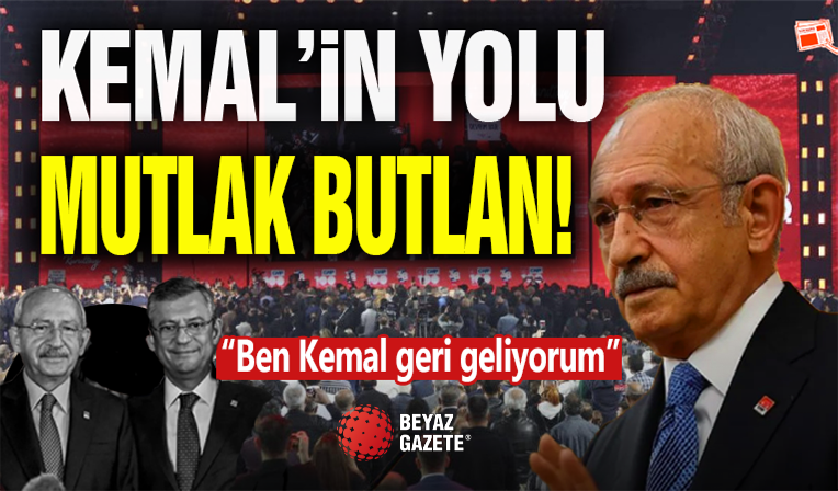 Kemal'in Yolu! 'Ben Kemal Geri Geliyorum'