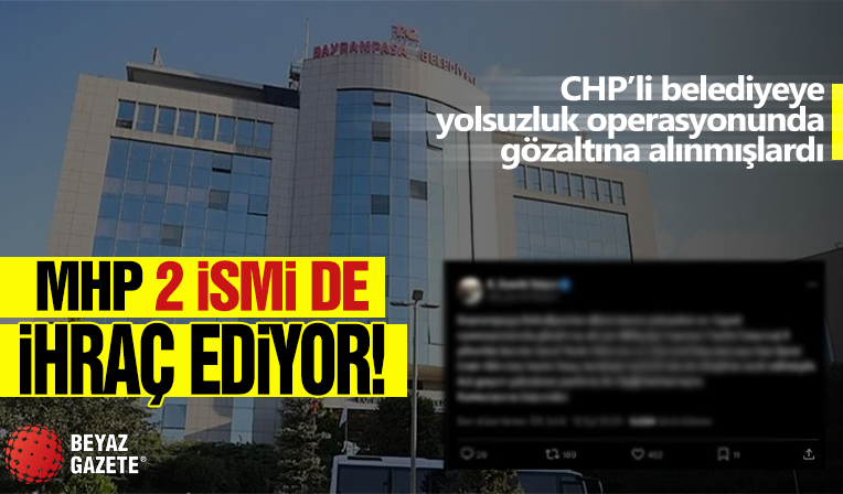 MHP O İsimleri İhraç Ediyor! CHP'li Belediyeye Yolsuzluk Operasyonunda Gözaltına Alınmışlardı...
