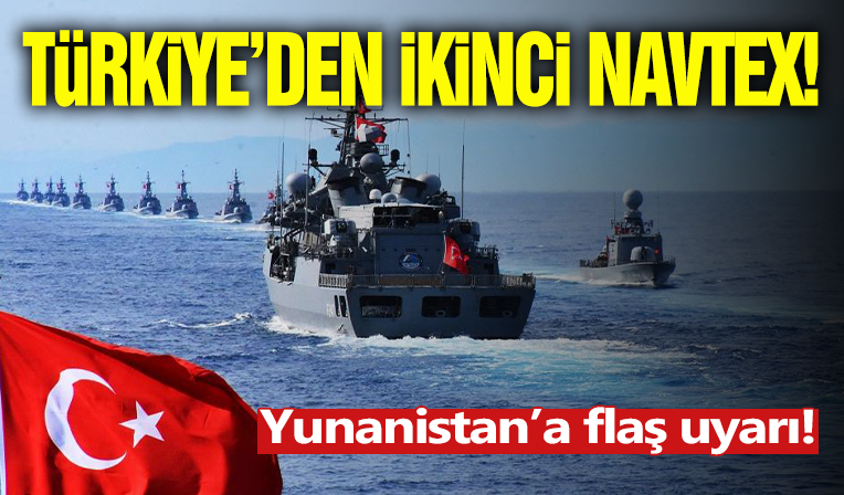 Türkiye'den Navtex! Yunanistan'a Flaş Uyarı...