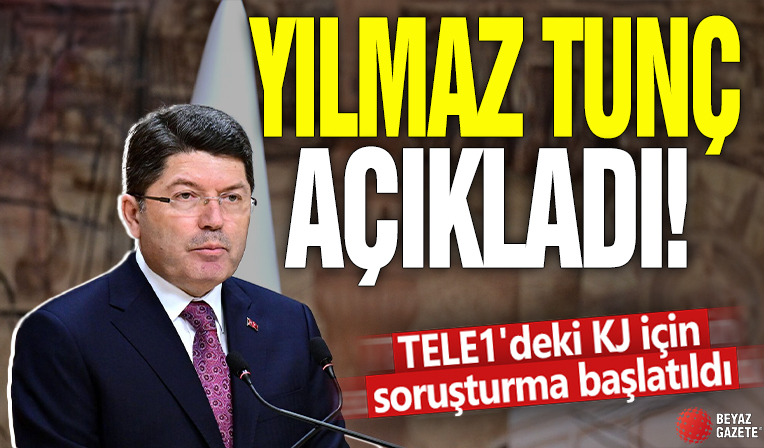Yılmaz Tunç açıkladı! TELE1'deki KJ için soruşturma başlatıldı