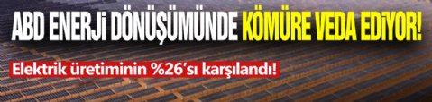 ABD Kömürden Kurtuluyor!
