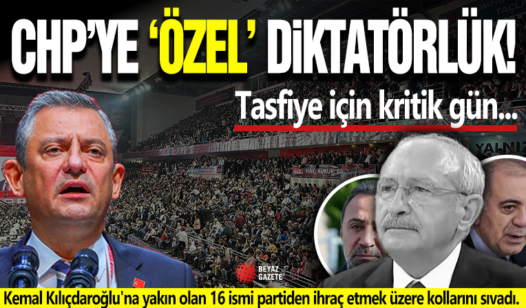 CHP'de Özel Diktatörlüğü Devam Ediyor!