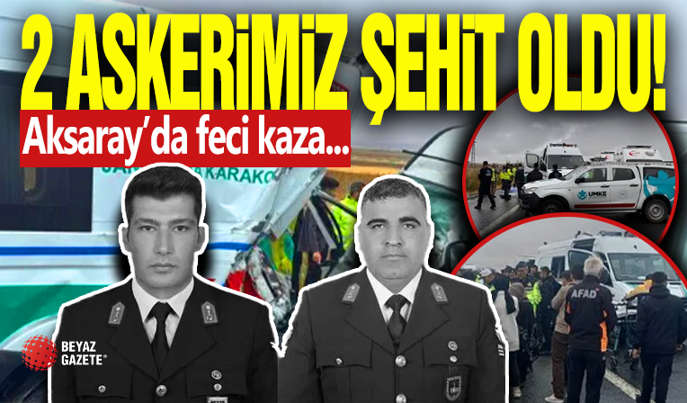 2 Askerimiz Şehit Oldu!