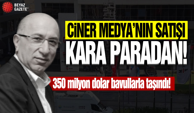 Can Holding soruşturması derinleşti! Ciner Medya Grubu satışında kara para akladılar!