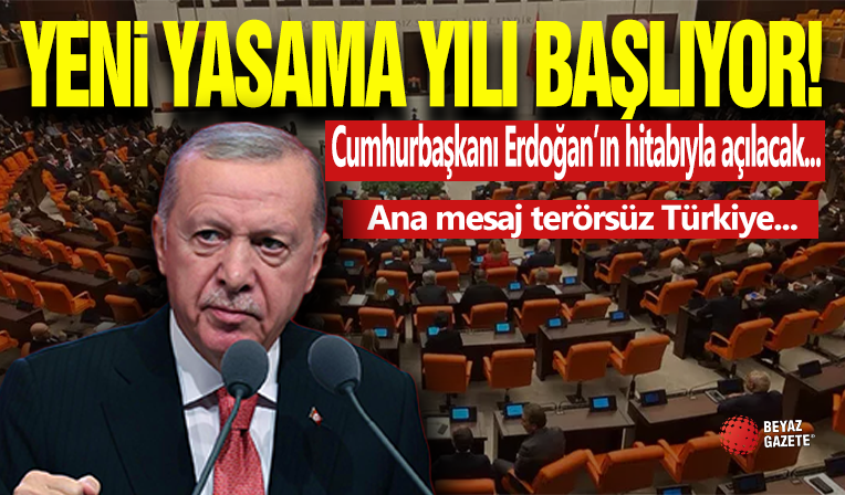 Yeni Yasama Yılı Başlıyor!