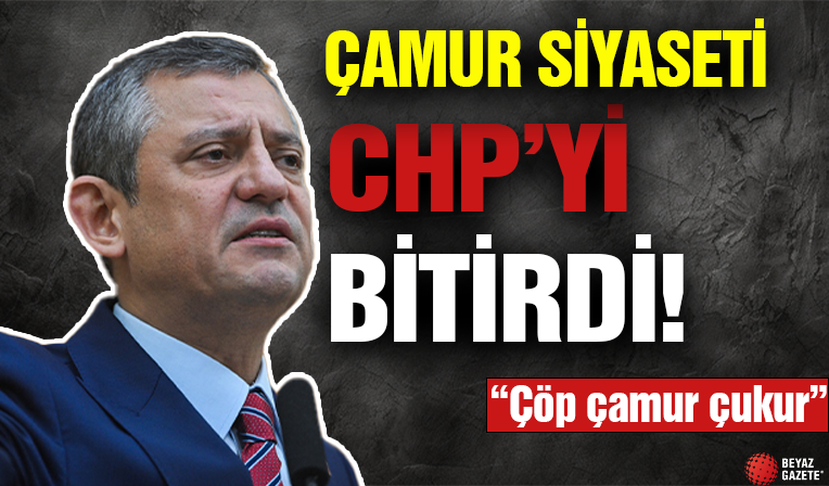 Özgür Özel Çamur Siyasetiyle Chp'yi Bitirdi!