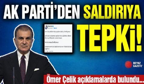 AK Parti'den Saldırıya Tepki! Ömer Çelik Açıklama Yaptı...