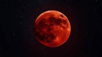  KANLI AY  - 'Kanlı Ay' tüm dünyada göz kamaştırdı! Tam 82 dakika sürdü