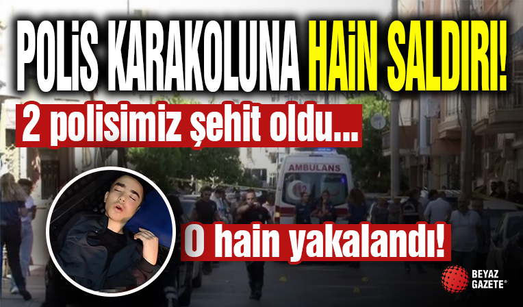Karakola Hain Saldırı! 2 Polis Şehit Oldu...