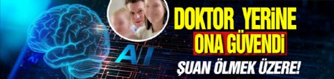 İrlanda'da doktor yerine Chat GPT'ye güvendi: Ölmek üzere olduğu ortaya çıktı