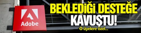 Adobe Desteğe Kavuştu!