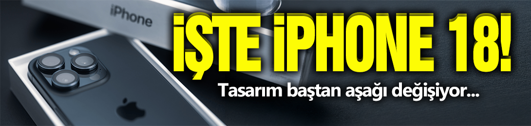 İşte iPhone 18!
