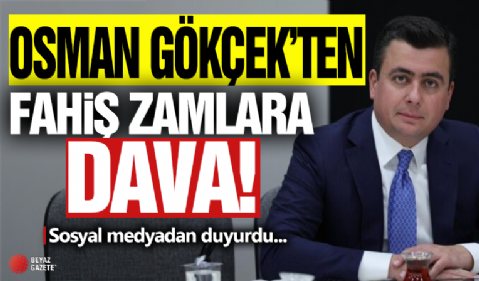 Ak Parti Ankara Milletvekili Osman Gökçek'ten Hafriyat Zulmüne Dava!
