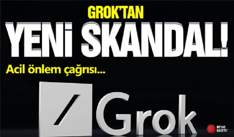 Grok'tan Skandal! Acil Önlem...