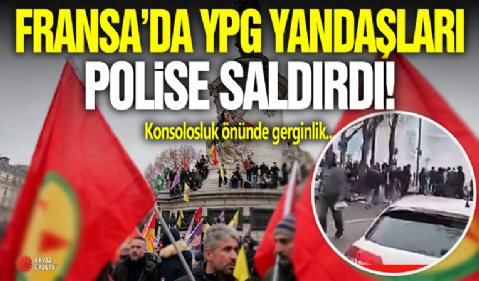 Fransa'da Terör Sevicilerden Eylem!