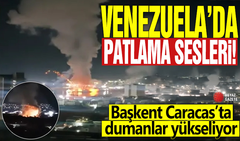 Venezuela'da patlama sesleri! Başkent Caracas’ta dumanlar yükseliyor
