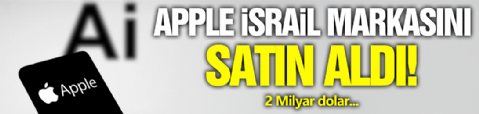 Apple İsrail Markasını Satın Aldı!