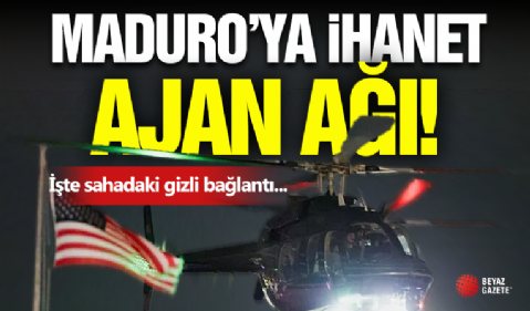 Maduro'ya İhanet! Ajan Ağı...