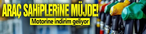 Araç sahiplerine müjde! Motorine indirim geliyor