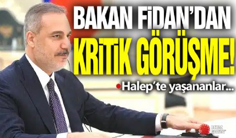Bakan Fidan'dan Kritik Görüşme!