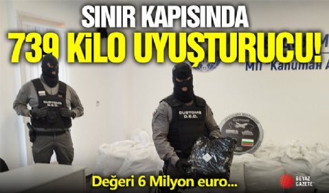 Sınır Kapısında 739 Kilo Uyuşturucu!
